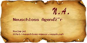 Neuschloss Agenór névjegykártya